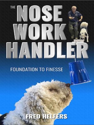 cover image of The Nose Work Handler